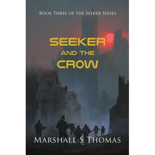 SEEKER and the CROW