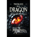 The Blood of a Dragon