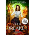 Luck Breaker: A Large Print Multicultural Paranormal Academy Novel