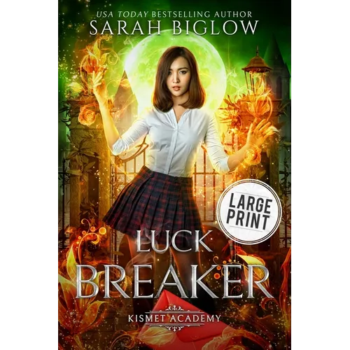 Luck Breaker: A Large Print Multicultural Paranormal Academy Novel