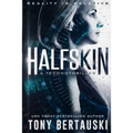 Halfskin: A Technothriller