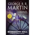 Mississippi Roll: A Wild Cards Novel (Book One of the American Triad)