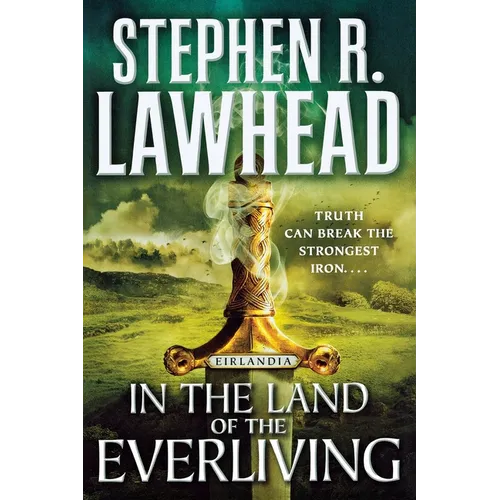 In the Land of the Everliving: Eirlandia, Book Two