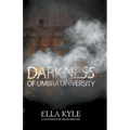 Darkness of Umbra University