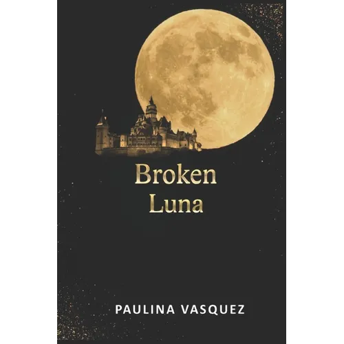 Broken Luna