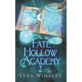 Fate Hollow Academy: Term 2