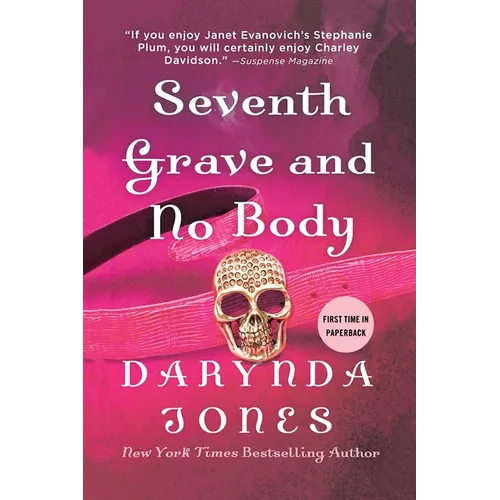 Seventh Grave and No Body