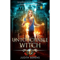 Untouchable Witch: An Urban Fantasy Action Adventure