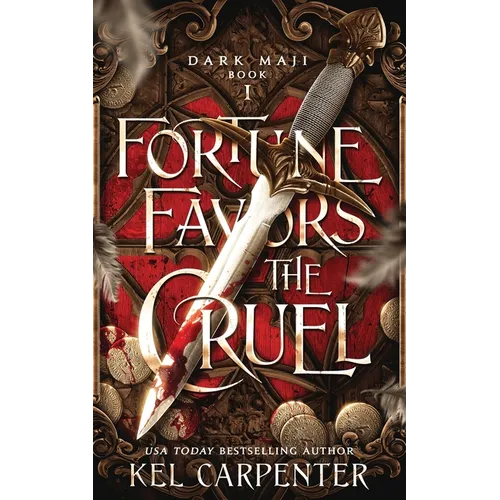 Fortune Favors the Cruel