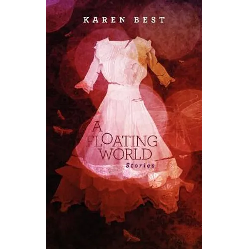 A Floating World: Stories