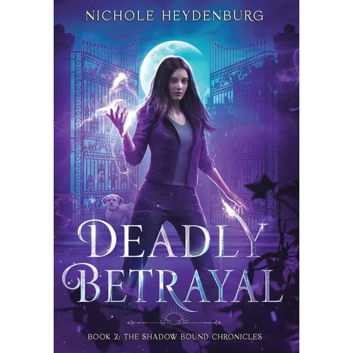 Deadly Betrayal