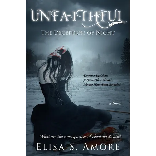 Unfaithful - The Deception of Night