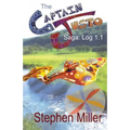 Captain Justo Saga Log 1.1 Gold from the Sky