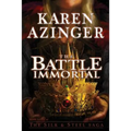 The Battle Immortal