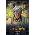 A Tale of Renown: Volume One