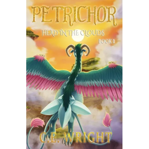 Petrichor: Head in the Clouds - Book 1