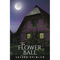 The Flower Ball