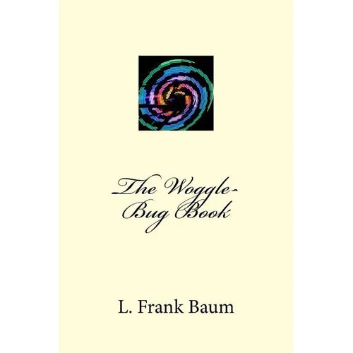 The Woggle-Bug Book