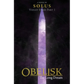 Obelisk: The Long Dream