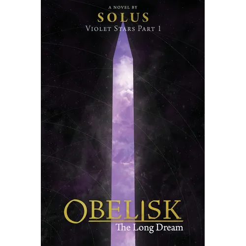 Obelisk: The Long Dream
