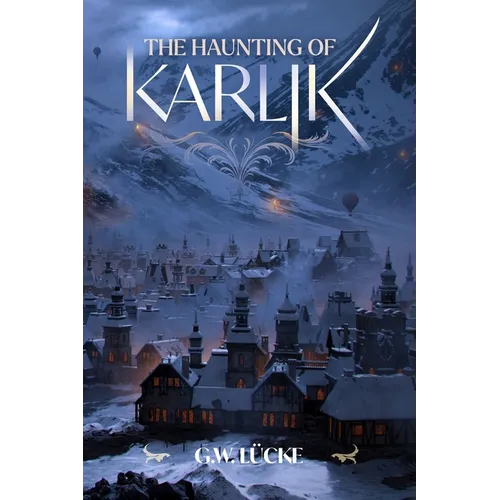 The Haunting of Karlik