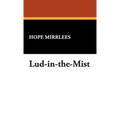 Lud-In-The-Mist