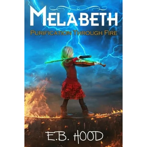 Melabeth Purification Through Fire: Purification Through Fire