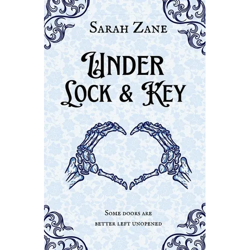 Under Lock and Key
