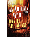 An Autumn War: The Long Price Quartet