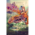 She Who Rose From Ashes: Legënd of the Mystics