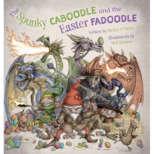 The Spunky Caboodle and the Easter Fadoodle