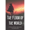 The Floor of the World