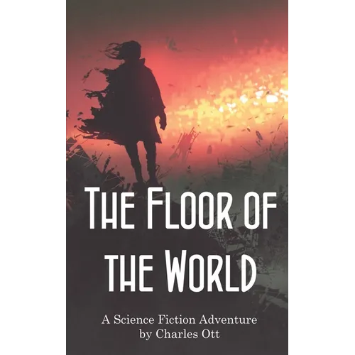 The Floor of the World