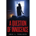 A Question of Innocence