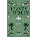 Leaves of Holly