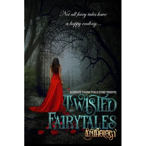 Twisted Fairy Tales Anthology