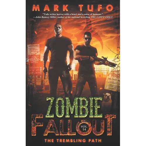 Zombie Fallout 14: The Trembling Path