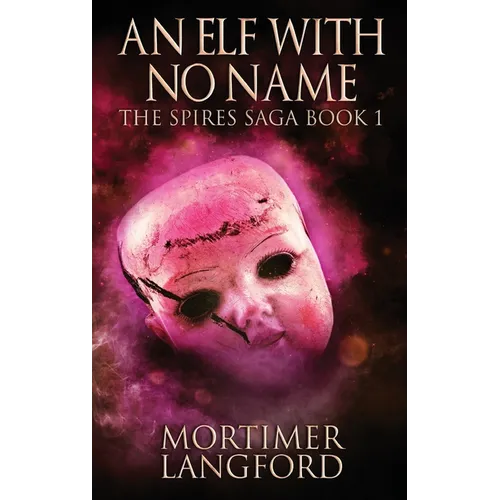 An Elf With No Name