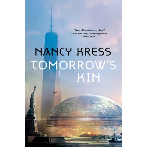 Tomorrow's Kin: Book 1 of the Yesterday's Kin Trilogy