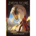 Zheph Skyre: The Flame Ignites