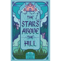 The Stars Above the Hill
