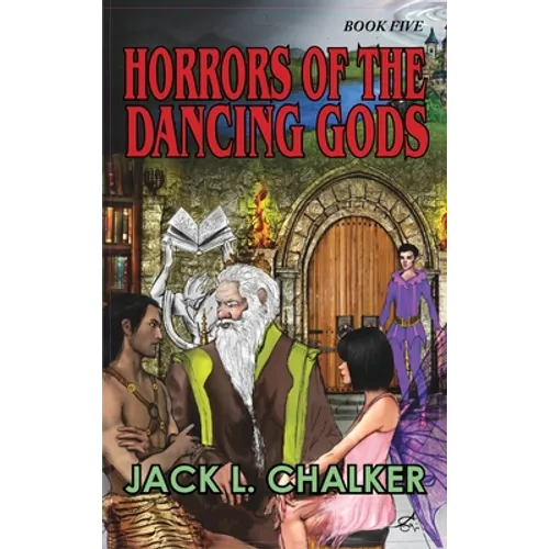 Horrors of the Dancing Gods (Dancing Gods: Book Five)