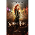 Source Fire: A Young Adult Fantasy