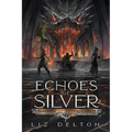 Echoes of Silver