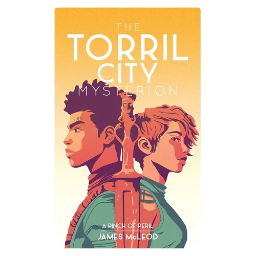 The Torril City Mysterion (Book One): A Pinch of Peril