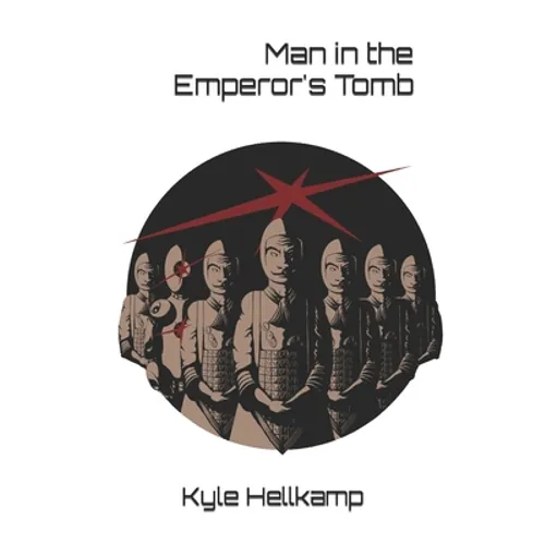 Man in the Emperor's Tomb