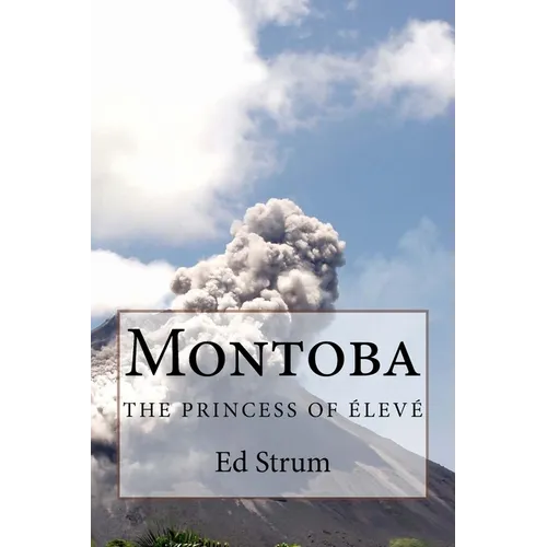 Montoba: The Princess of ÉLEVÉ