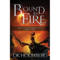 Bound by Fire