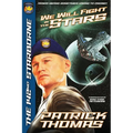 We Will Fight In The Stars
