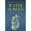 Elemental Wall: Water Surges